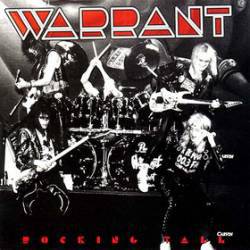 Warrant : Rocking Tall
